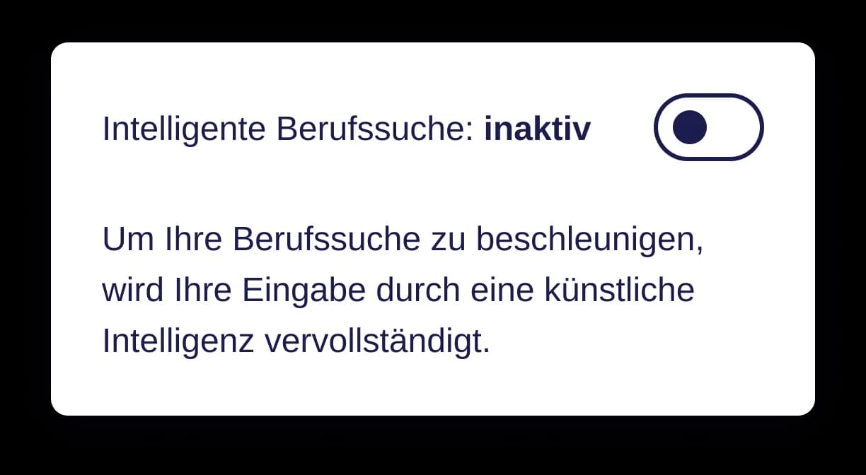 Intelligente Berufssuche – Eingabe wird durch KI vervollständigt